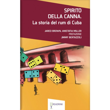 Spirito della canna - La storia del rum di Cuba